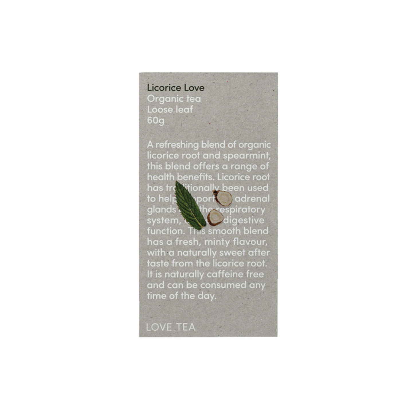 Love Tea Organic Licorice Love Loose Leaf 60g